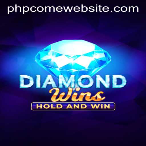 Exploring the Exciting World of DiamondWins on PHPCOME WEBSITE