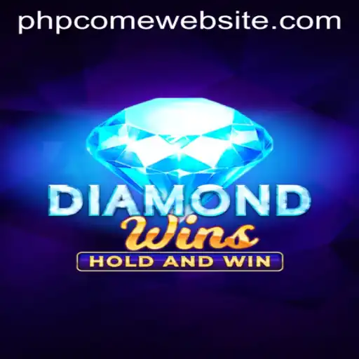 Exploring the Exciting World of DiamondWins on PHPCOME WEBSITE